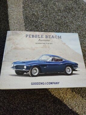 Gooding and Company Pebble Beach Auction Catalog August 15 2015 California Book